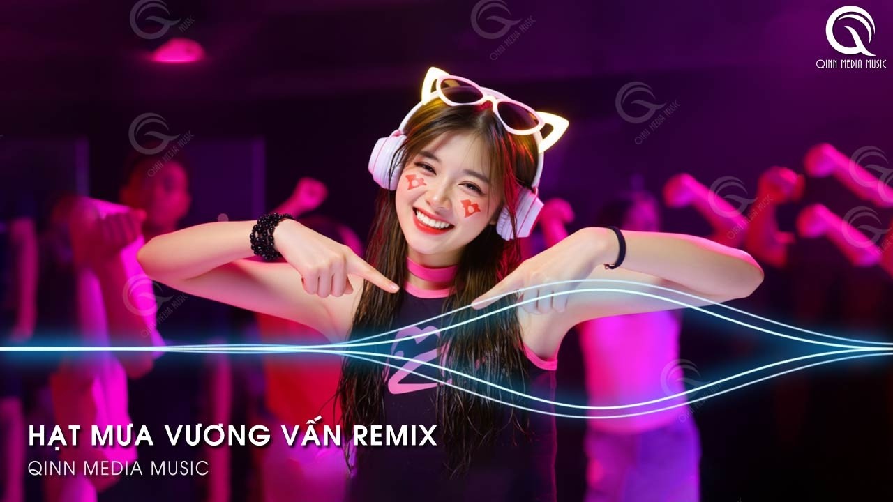 Hạt Mưa Vương Vấn Remix (Bản Hot TikTok) - Hòa Cùng Yêu Dấu Nỗi Buồn Anh Đang Chôn Sâu Remix TikTok