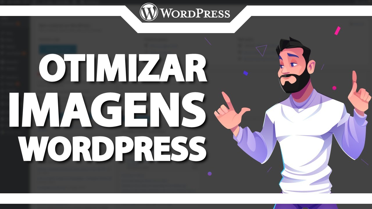 Como Otimizar as Imagens do WordPress ATUALIZADO 2022 - YouTube