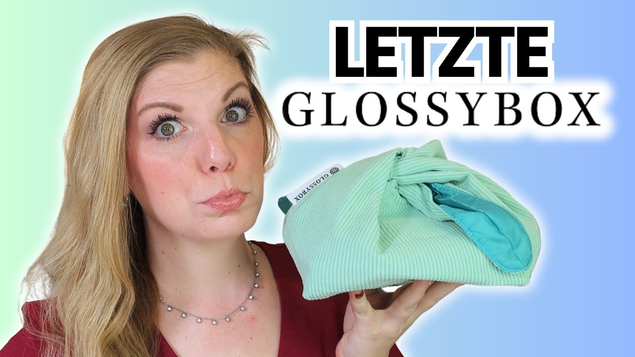 GLOSSYBOX März 2025 Unboxing