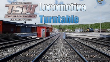 Train Sim World: CSX Heavy Haul Tutorials 3: Locomotive Turntable
