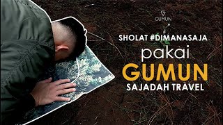 Download Lagu GUMUN SAJADAH TRAVEL Sholat Di Mana Saja MP3