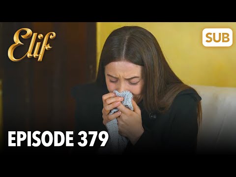 Elif Episode 379 | English Subtitle