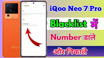 how to delete blacklist number in iqoo neo 7 pro | iqoo neo 7 pro blacklist setting