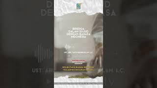 [SHORT] Berdoa Dalam Sujud Dengan Bahasa Indonesia - Ust Badru Salam, Lc