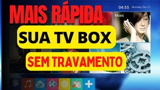 COMO TIRAR O TRAVAMENTO DA MINHA  TV BOX - DEIXE SUPER RÁPIDO SEM TRAVAMENTO