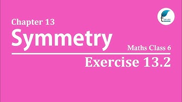 NCERT Solutions for Class 6 Maths Chapter 13 Exercise 13.2