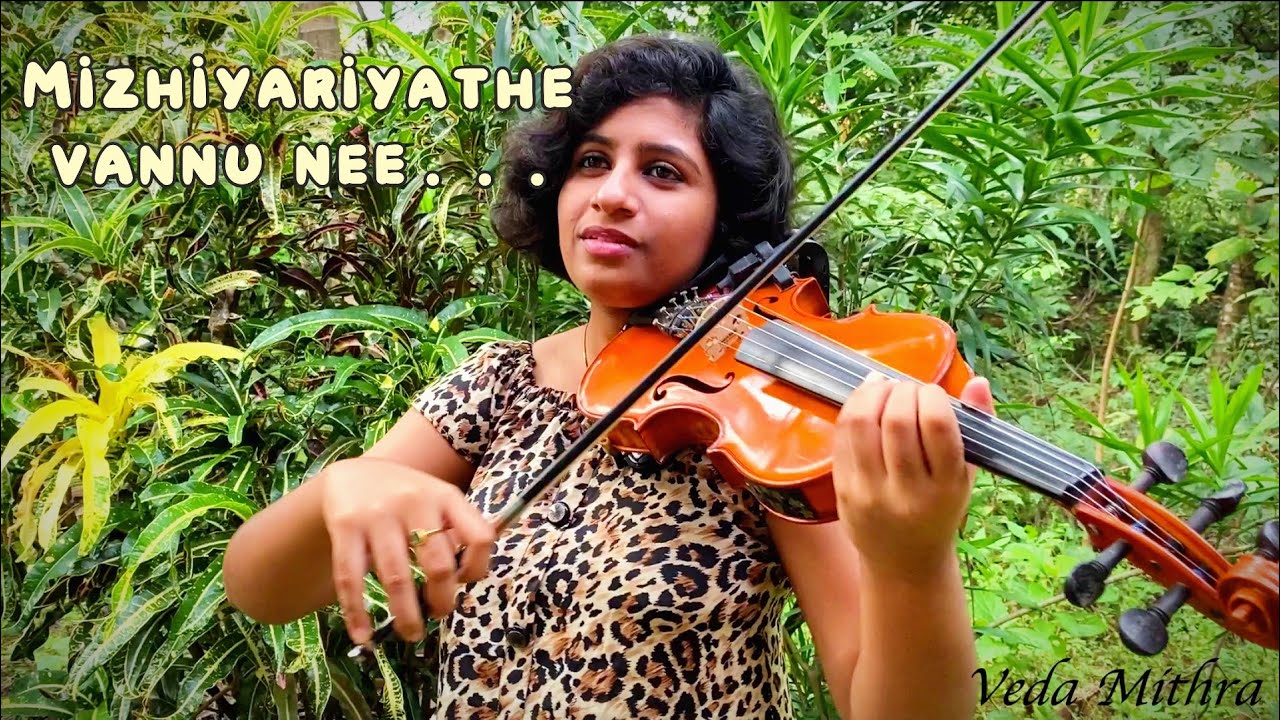Mizhiyariyathe Violin cover Veda Mithra YouTube