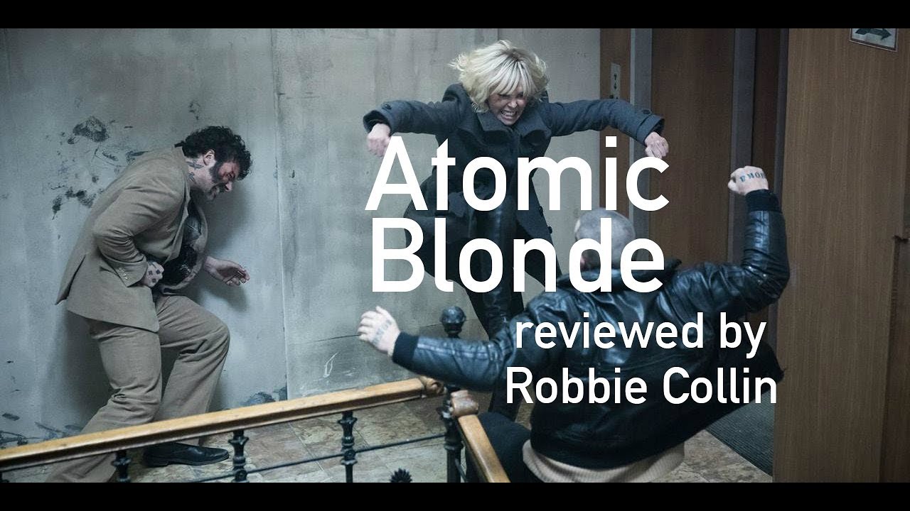 Atomic Blonde reviewed by Robbie Collin