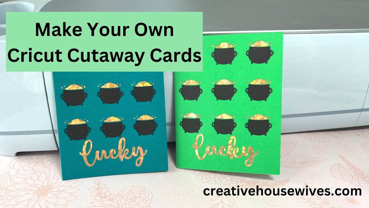 Make Your Own Cricut Cutaway Cards 