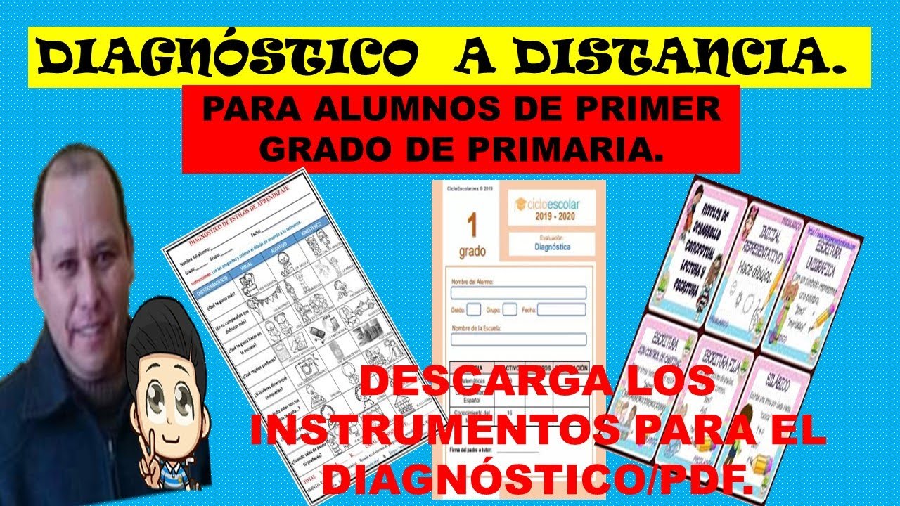 FORMATOS PARA EL DIAGNÓSTICO A DISTANCIA/ ALUMNOS DE PRIMER GRADO DE