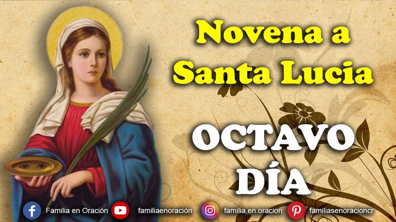 Novena a Santa Lucia - Día 8 🙏 11 de Diciembre 2024 - YouTube