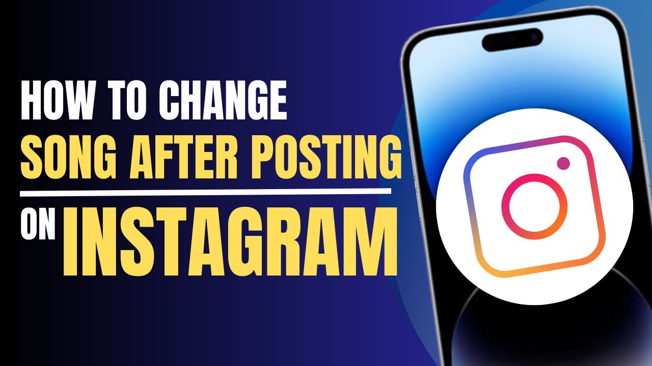 how-to-change-song-after-posting-on-instagram-latest-2023-youtube