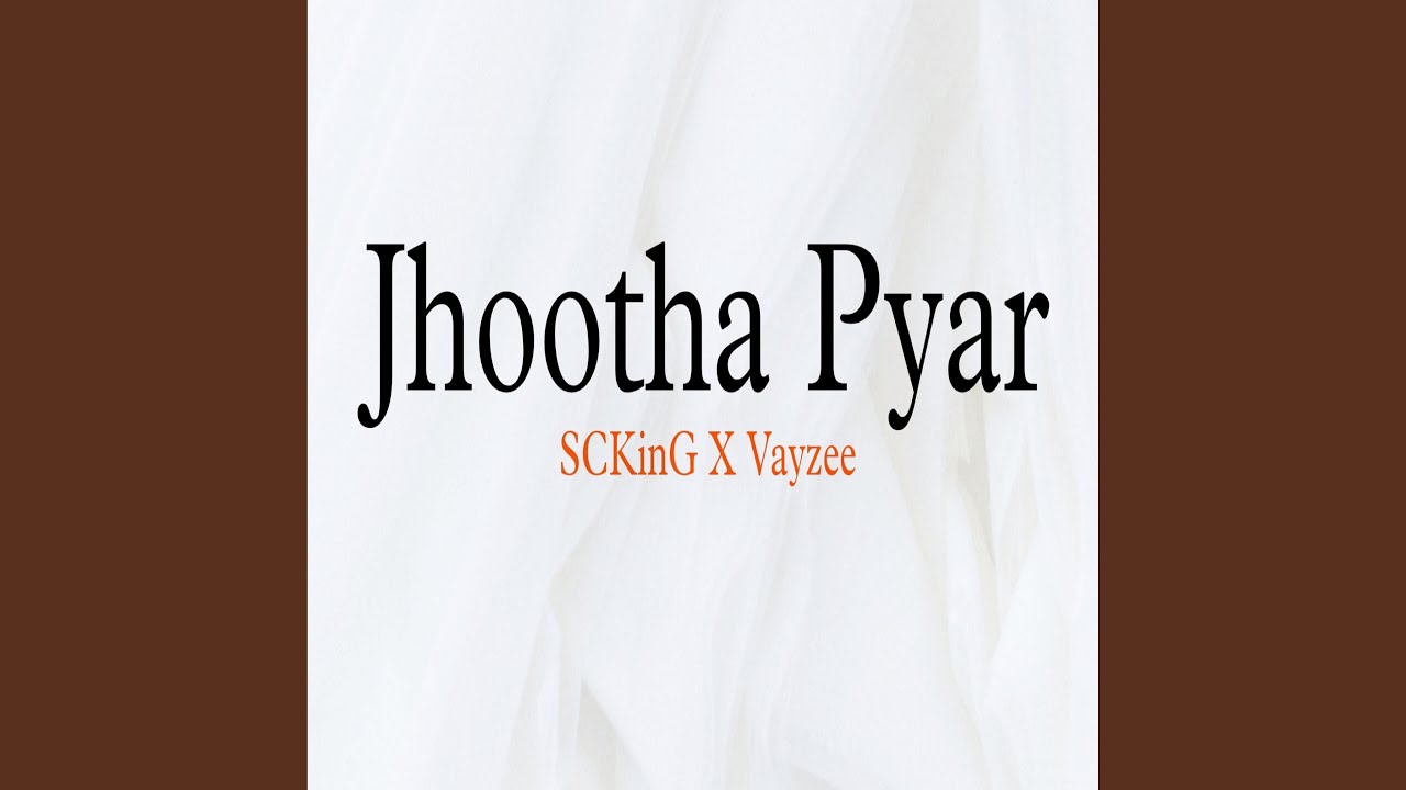 Jhootha Pyar
