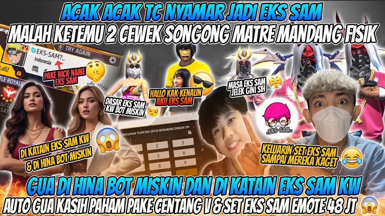 ACAK ACAK TC NYAMAR JADI EKS SAM MALAH KETEMU 2 CEWEK SONGONG MATRE KELUARIN CENTANG V & EMOTE 48JT😱