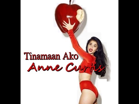 Tinamaan Ako - Anne Curtis (Lyrics)
