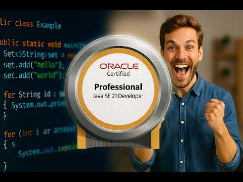 OCP Java SE 21 Developer (1Z0‑830) - What Changed from Java SE 17?
