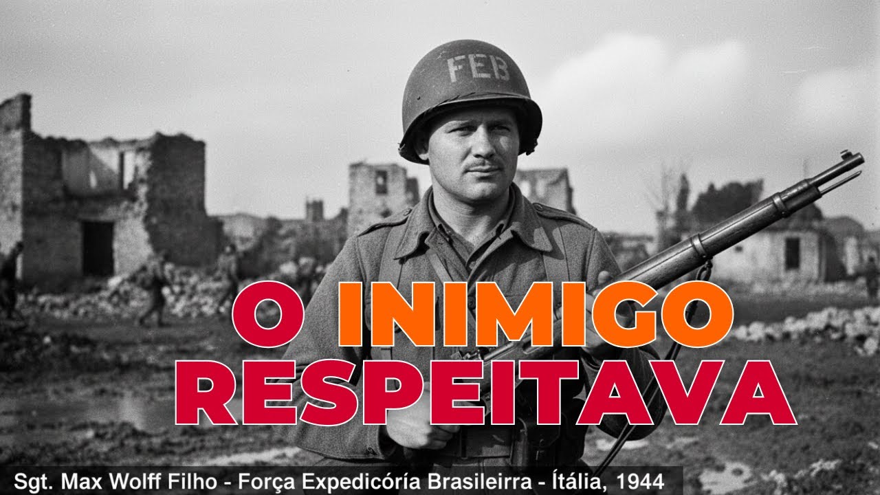 OS ALEMÃES O TEMIAM NO FRONTE - O REI DOS PATRULHEIROS DA FEB