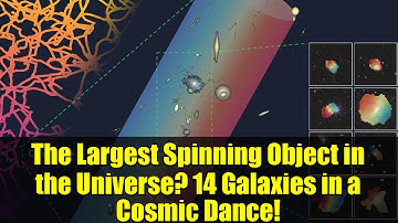 The Largest Spinning Object in the Universe? 14 Galaxies in a Cosmic Dance!