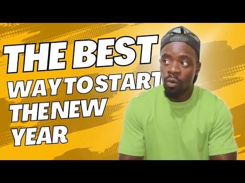THE BEST WAY TO START THE NEW YEAR | HAPPY NEW YEAR - YouTube