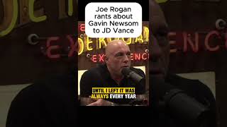 Joe Rogan rants about Gavin Newsom to JD Vance #joerogan #jre #joeroganexperience