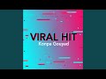 Viral Hit (Konpa Gouyad)