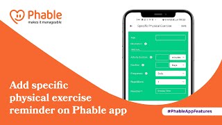 How to Add Specific Physical Exercise Reminder On Phable App | Phablecare screenshot 2