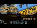 Scrapyard To Prototech Ep 40 - Building A Massive Asteroid Hanger and More - Space Engineers