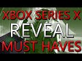 What Xbox Series X Gameplay Reveal NEEDS