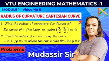 VTUM1|Find the radius of curvature of the Cartesian curve -Set1
