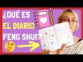 ¿Qué es el diario Feng Shui? 📕 ¿PARA QUE SIRVE?