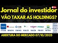 ITSA4 e BRAP4 SERÃO TAXADAS? CMIN3 e VALE3 PEGA O ALVO, RAIZ4 em queda PRIO3 PETR4 ABEV3 CMIG4 AZZA3