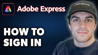How to Sign In Adobe Express (Full 2024 Guide)
