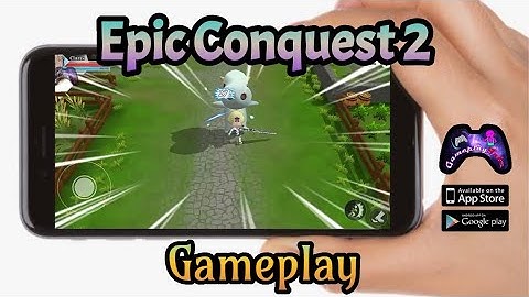 Epic Conquest 2 Gameplay || Android/iOS #1