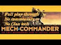 [Longplay, No Commentary] MechCommander (PC, 1998) Full Play-through