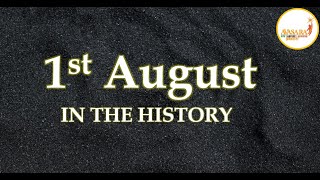 1St August In The History