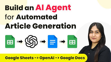 How to Build an AI Agent for Automated Article Generation - Google Sheets to Google Docs
