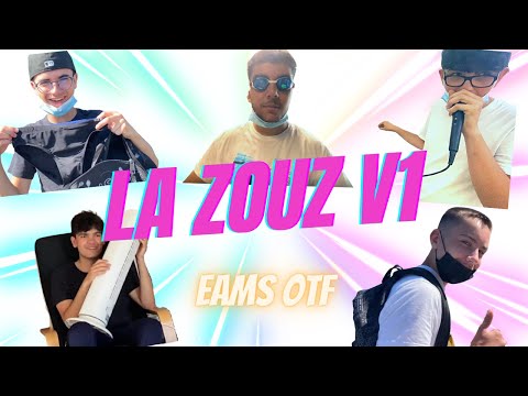 LA ZOUZ V1 (Vlog EAMS)