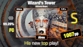 [Live] Aireu | Loki - Wizard's Tower [Ultimate Magic] 99.29% | NEW TOP PLAY DT FC 1007pp [9.38⭐]