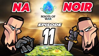 call of dragons - NA vs NOIR Rematch | Roots of War [Episode 11]