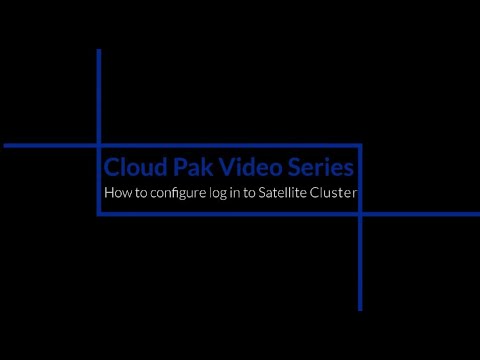 Bringup Lab IBM Cloud Satellite: How to configure log-in to a Satellite Cluster