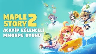 MapleStory2 - Baya Eglenceli Bir Oyun