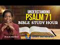 A Journey Through The Book Of Psalms Psalm 71 By Dr Juliel Omaivboje 