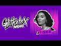 Glitterbox Radio Show 393 Hosted by Yasmin
