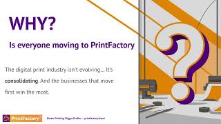 Why? Is Everyone Moving To Printfactory