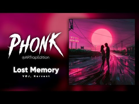 Lost Memory - VØJ x Narvent