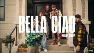 Becky G - Bella Ciao Audio Oficial