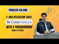 Problem solving C program Bangla | codeforces F. Multiplication table