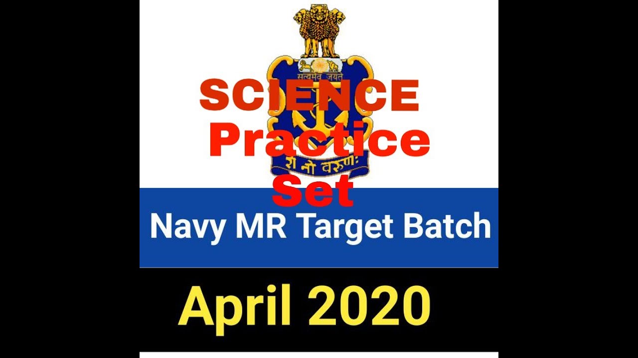 Indian Navy (MR) Exam science most important question..