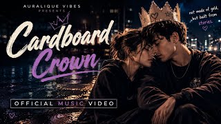 Cardboard Crown 👑 | Official Music Video