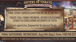 Genesis Chapters 45-50: The Final Reunion & Jacob’s Blessings | The Blueprint of a Woman Study
